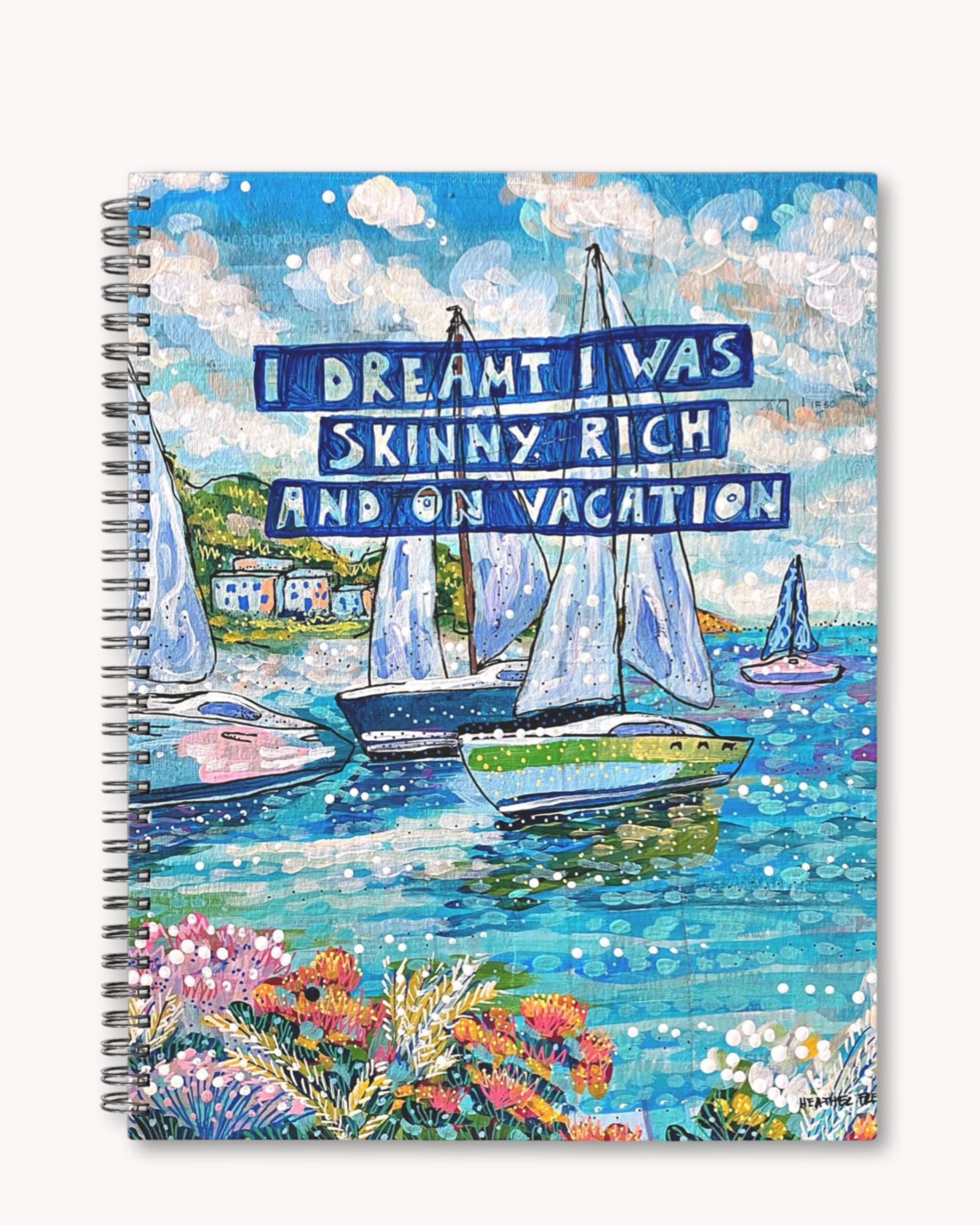 Skinny, Rich & On Vacation Hardcover Recipe Journal  8.5 x 11