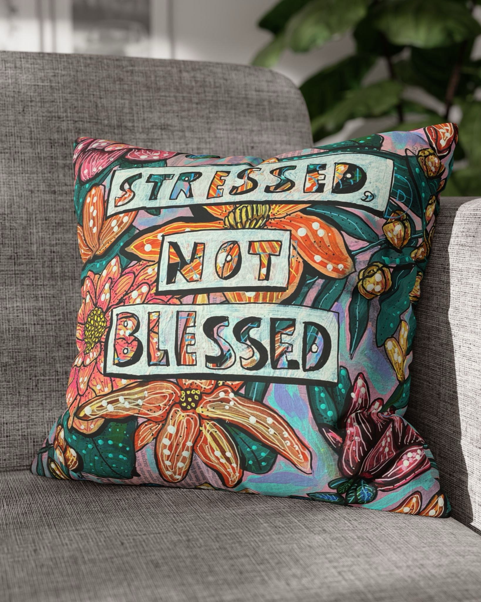 Stressed Not Blessed Faux Suede Pillowcase