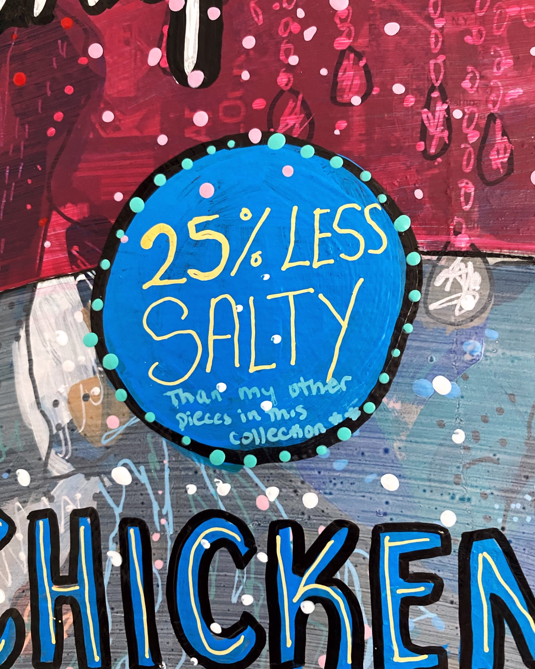 Less Salty Chicken Noodle Soup ( Original Painting )