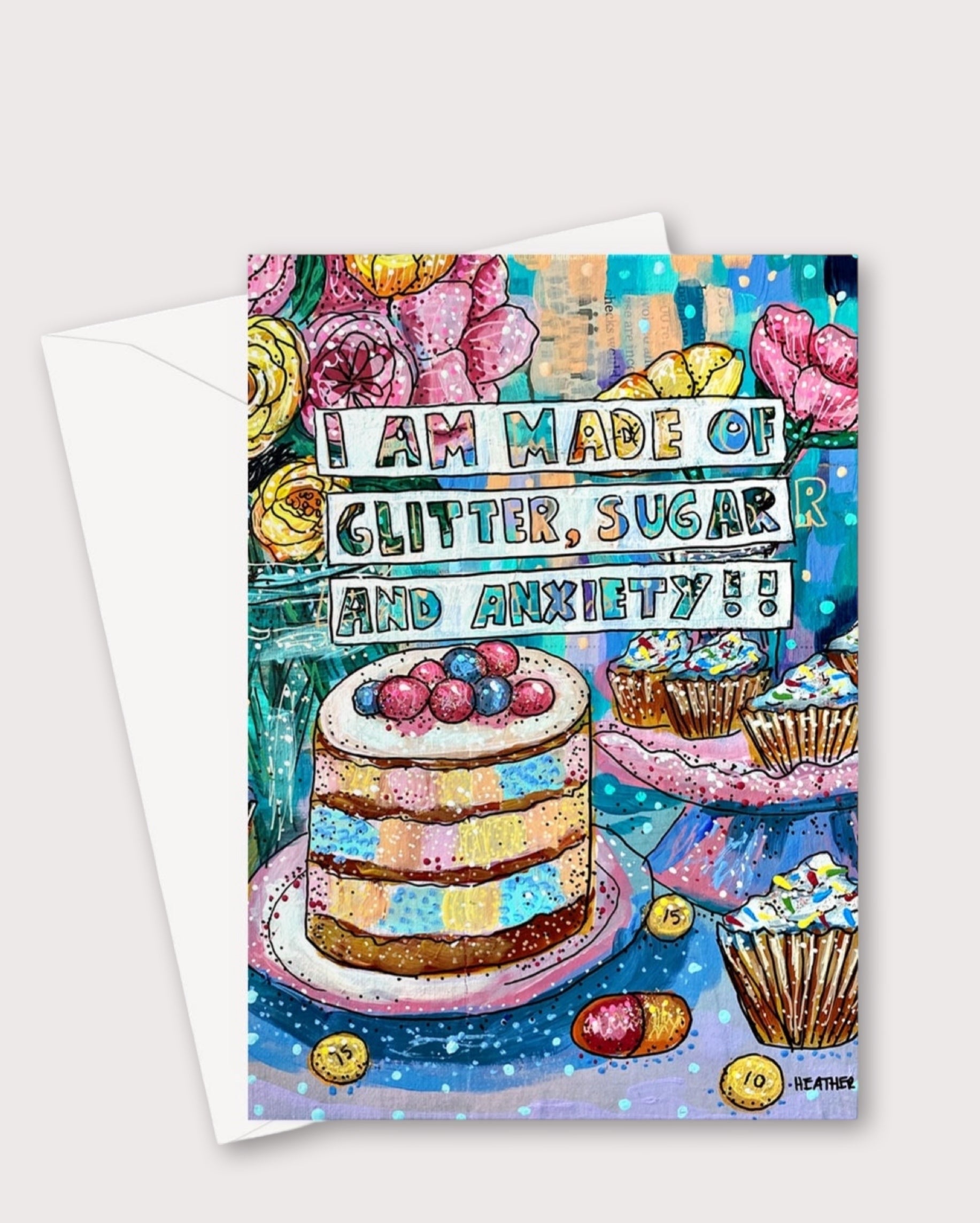 Made Of Glitter & Anxiety Greeting Card / Fine Art Print