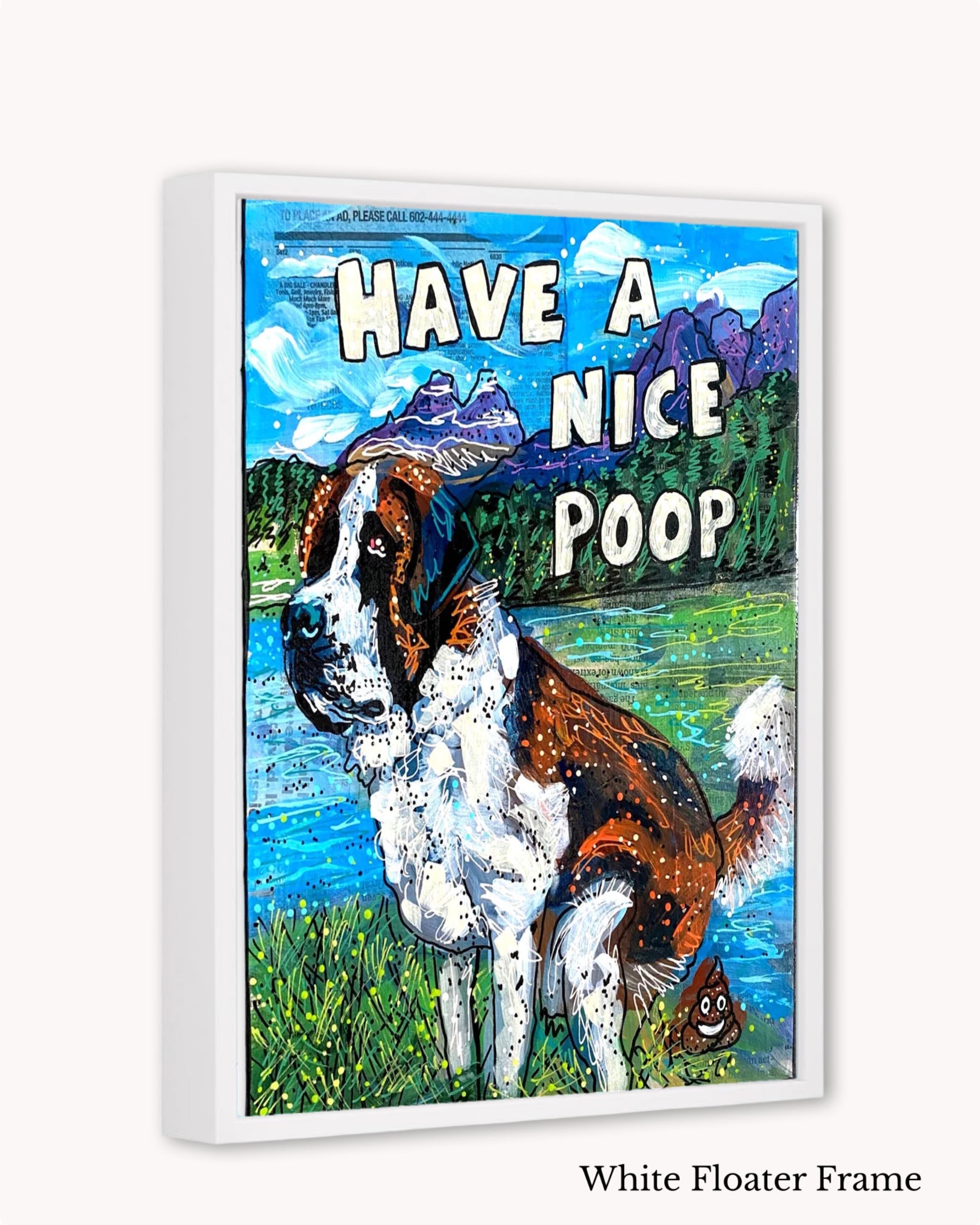 Saint Bernard Have A Nice Poop ( Original Painting )