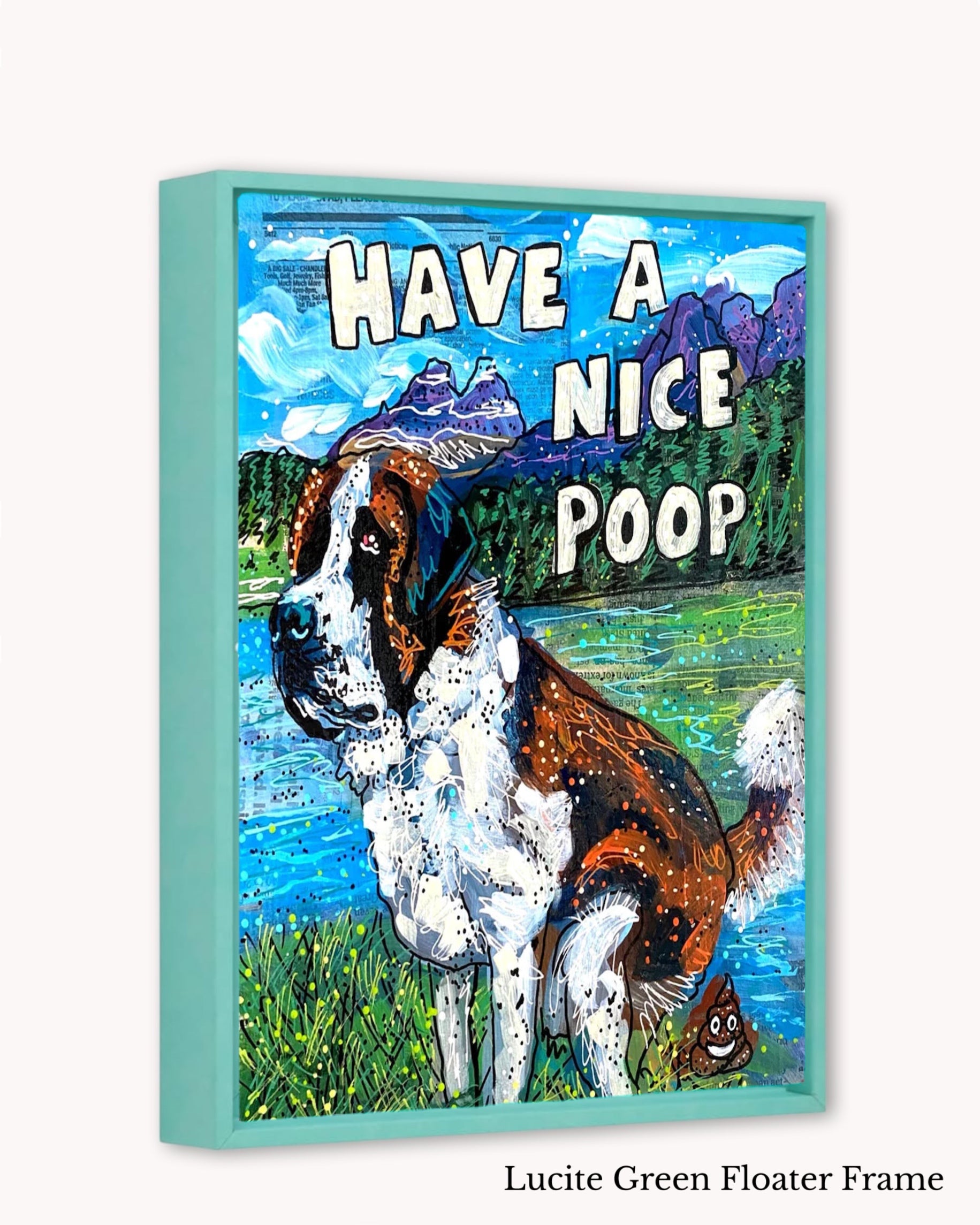 Saint Bernard Have A Nice Poop ( Original Painting )