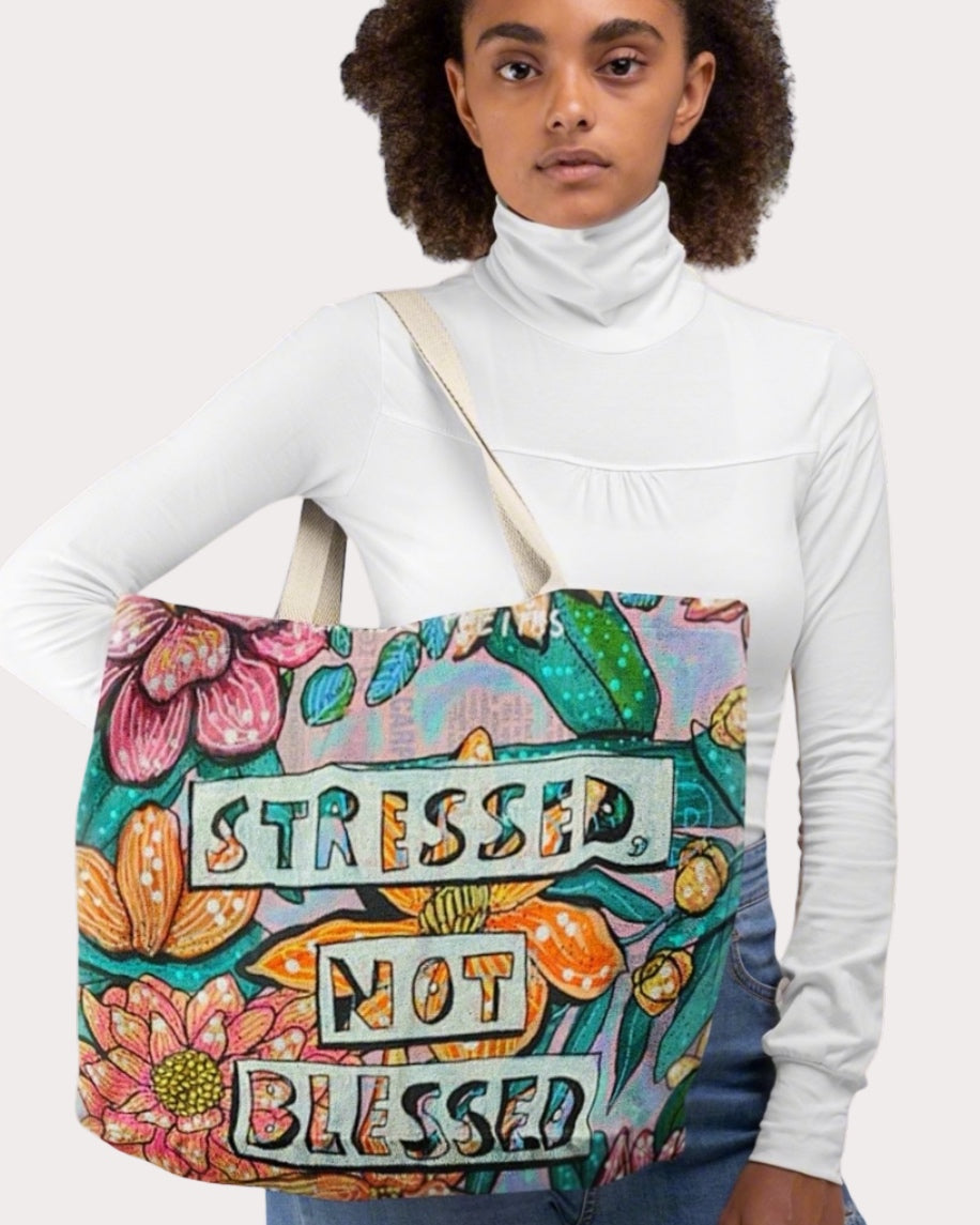 Stressed, Not Blessed Oversized Tote