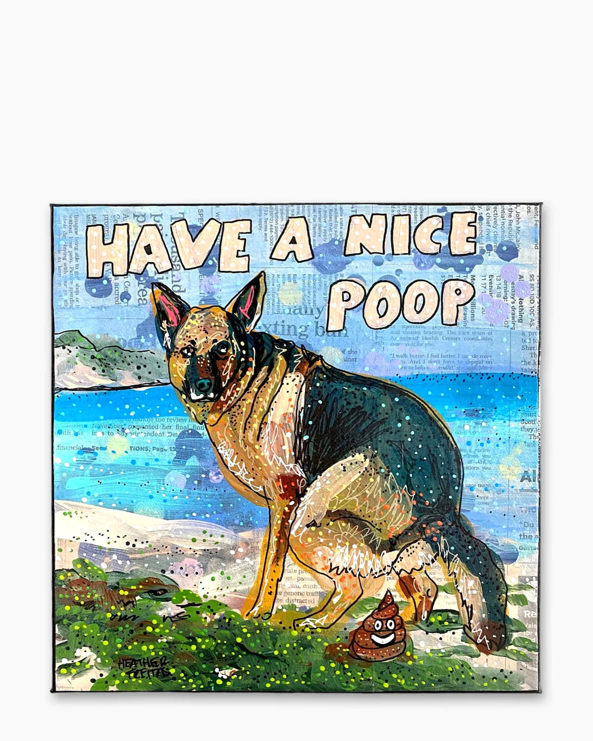 German Shepard Have A Nice Poop ( Original Painting ) - Heather Freitas - fine art home deccor