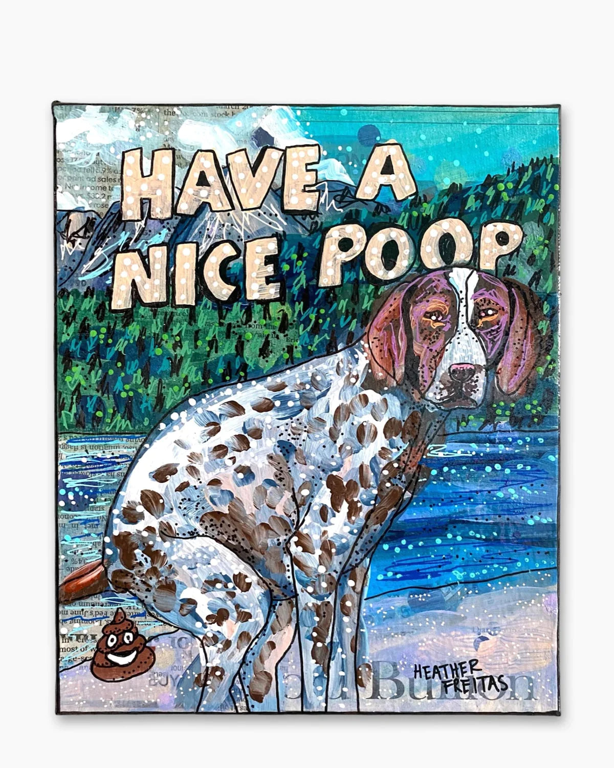 German Shorthaired Pointer Have A Nice Poop ( Original Painting ) - Heather Freitas - fine art home deccor